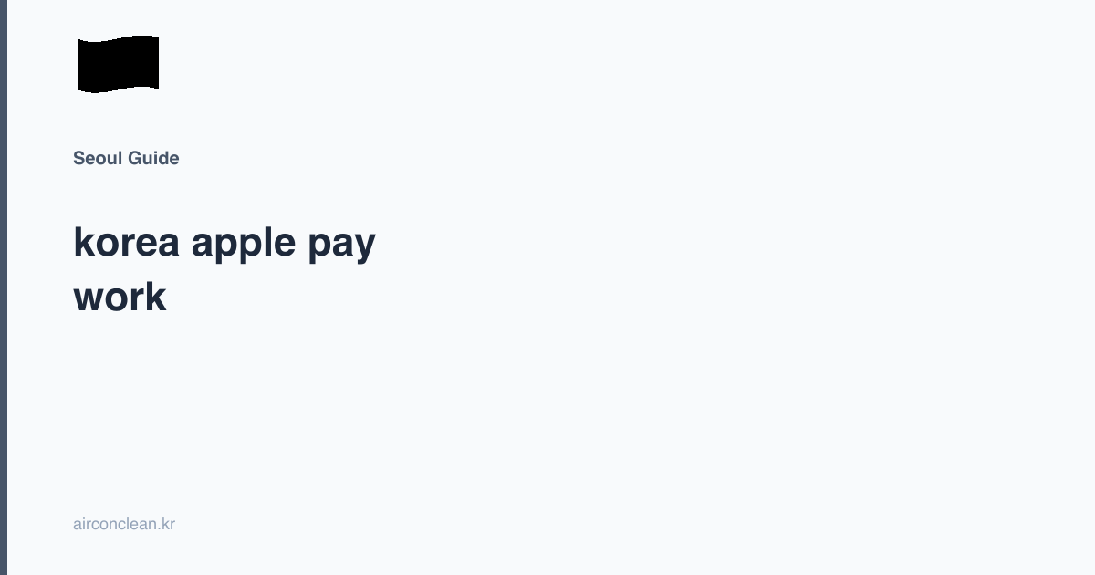 korea apple pay work