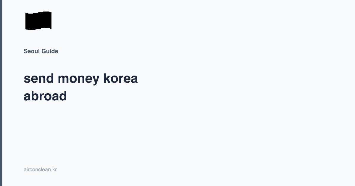 send money korea abroad